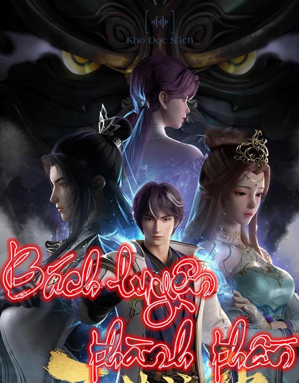 Bách Luyện Thành Thần