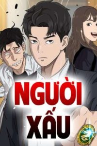 nguoi xau TOPTRUYEN - Kho Truyện Anime, Đọc Truyện Online Cập Nhật Mỗi Ngày