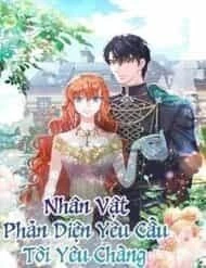 nhan vat phan dien yeu cau toi yeu chang Nhân Vật Phản DIện Yêu Cầu Tôi Yêu Chàng Nhân Vật Phản Diện Yêu Cầu Tôi Yêu Chàng